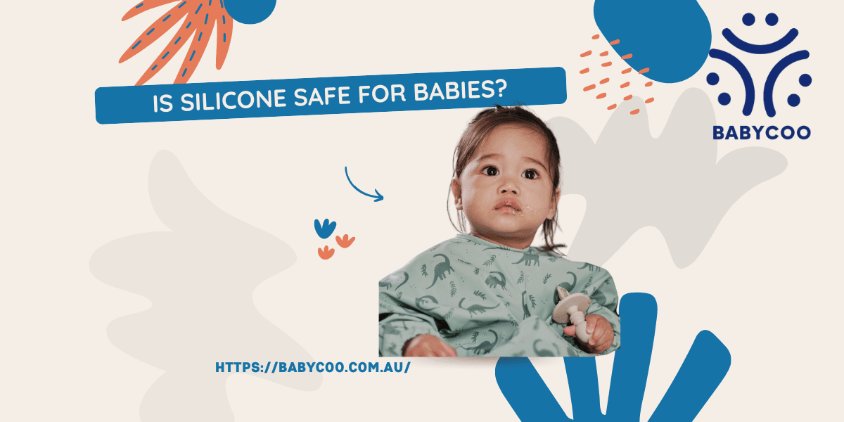 is silicone safe for baby